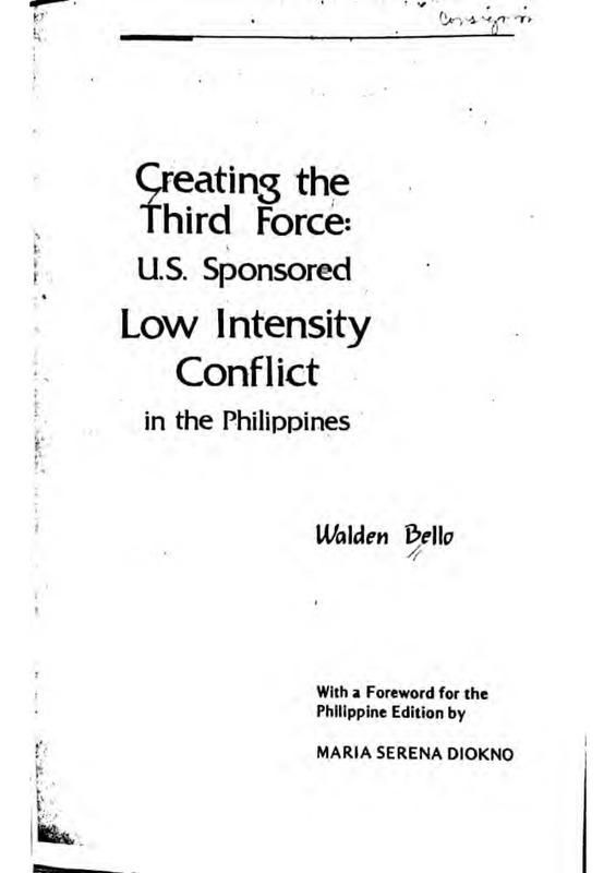 Creating the Third Force: U.S. Sponsored Low Intensity Conflict in the Philippines