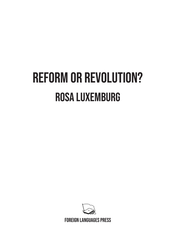 Reform or Revolution?