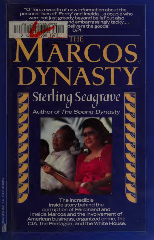 The Marcos Dynasty